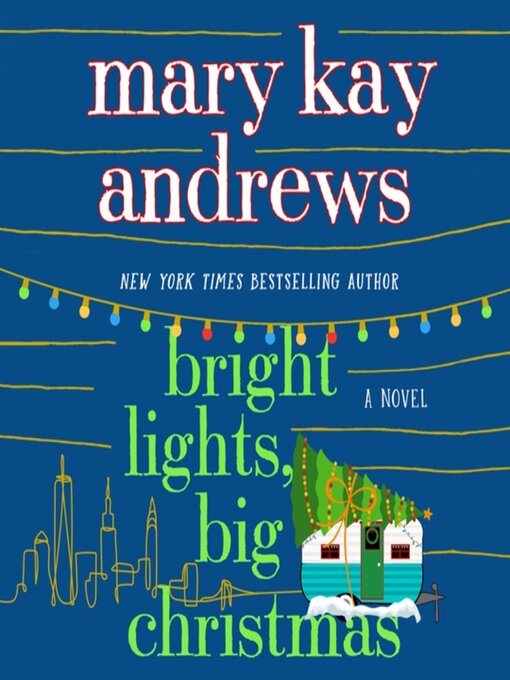 Title details for Bright Lights, Big Christmas by Mary Kay Andrews - Wait list
